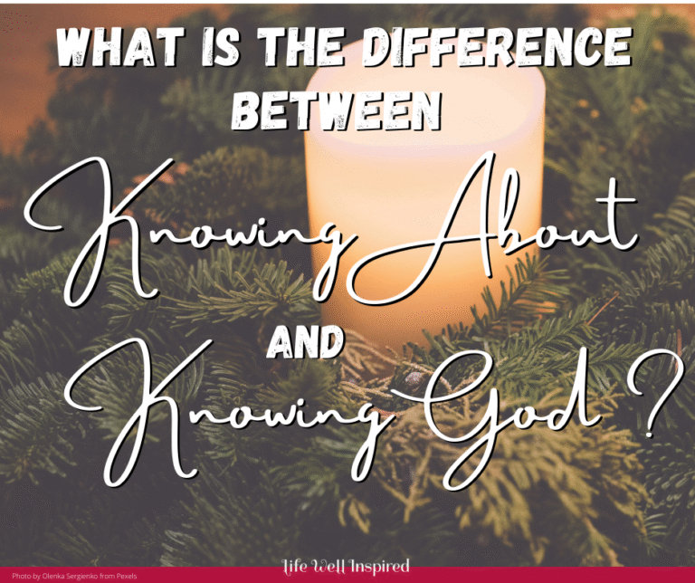 What is the difference between knowing about God and knowing God?